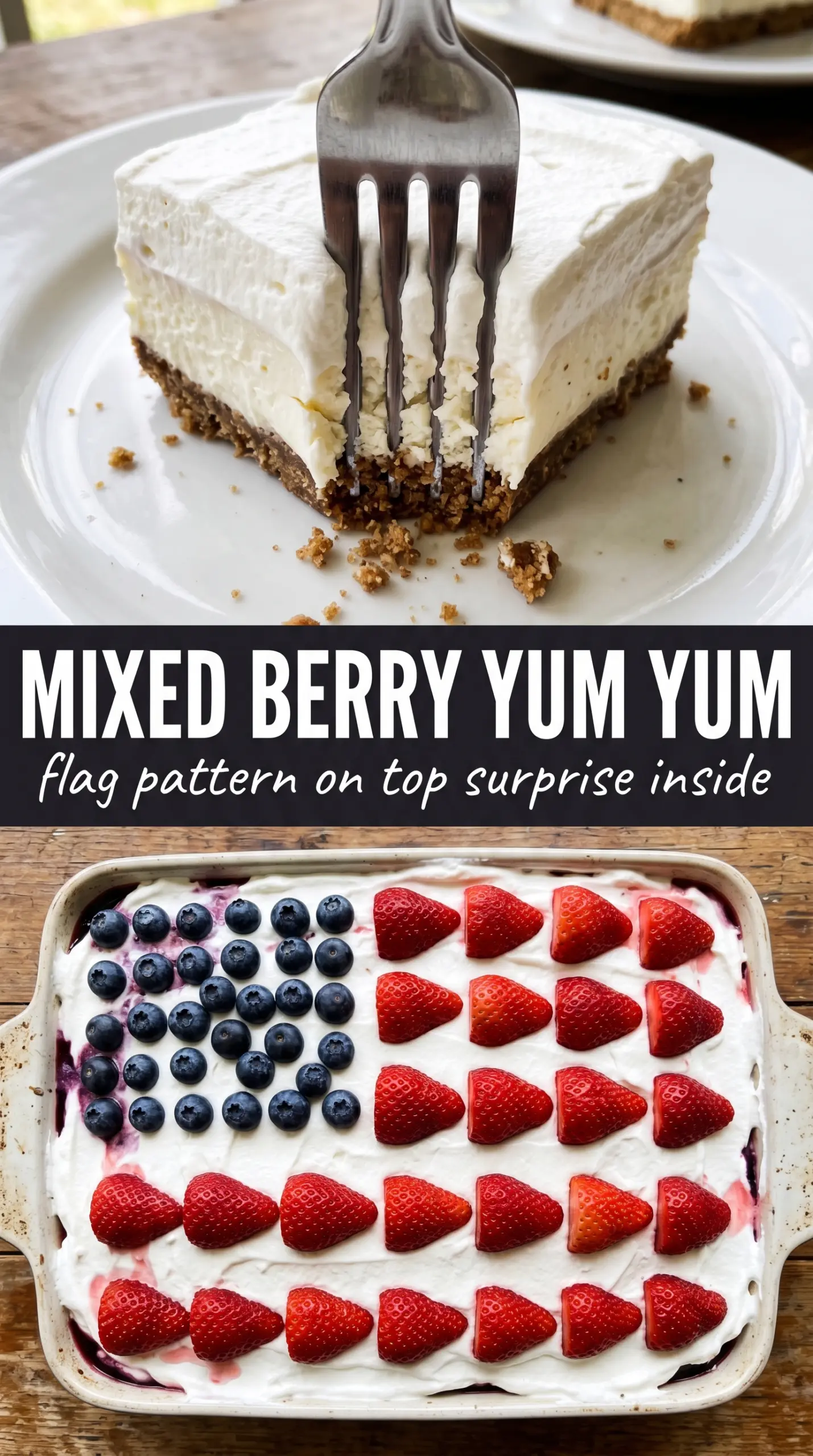 Red, White and Blue Mixed Berry Yum Yum, patriotic layers, creamy berry dessert