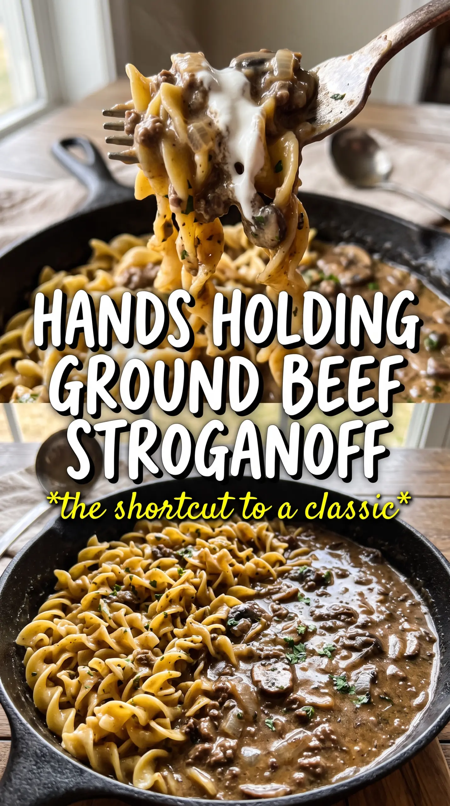 Ground Beef Stroganoff creamy mushroom noodles